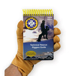 TECHNICAL RESCUE RIGGERS GUIDE- FOURTH EDITION