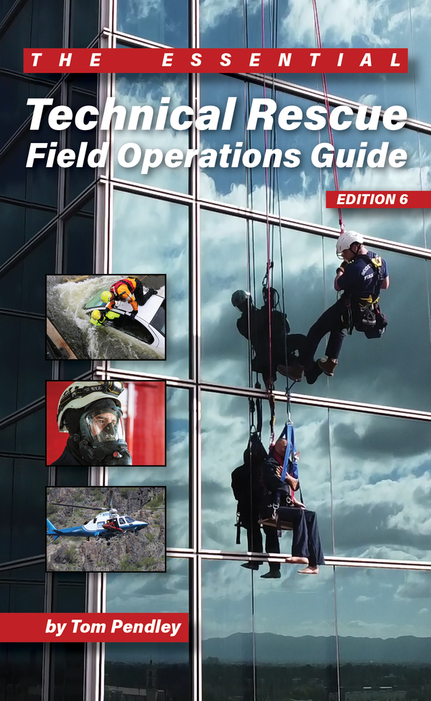 Technical Rescue Recognizing The Types Of Technical Rescue Responses,