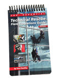 TECHNICAL RESCUE FIELD OPERATIONS GUIDE (Edition 6)